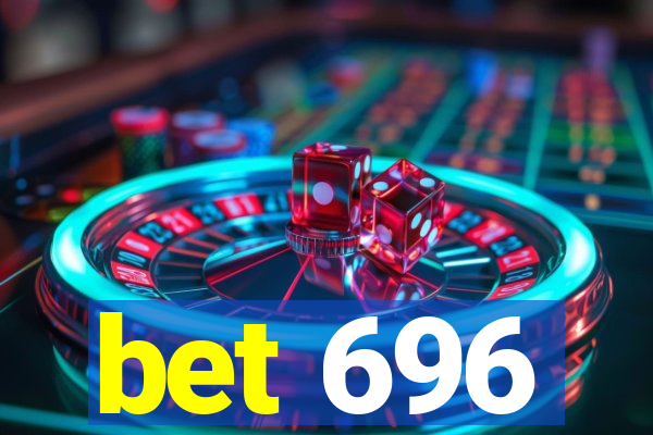 bet 696